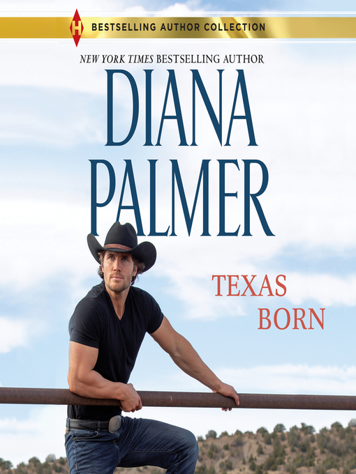 Title details for Texas Born by Diana Palmer - Available